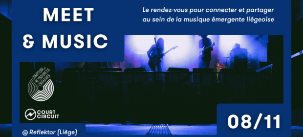 Affiche promotionnelle de l’événement Meet & Music à Liège. En arrière-plan, une photo d’un groupe en concert avec des lumières violettes et bleues. Au premier plan, des encarts bleu foncé indiquent les informations clés : "MEET & MUSIC – Le rendez-vous pour connecter et partager au sein de la musique émergente liégeoise". Logos du Comptoir des Ressources Créatives et de Court-Circuit. En bas : "@ Reflektor (Liège) – Court-Circuit x CRC Liège" et la date "08/11" en gros caractères blancs.